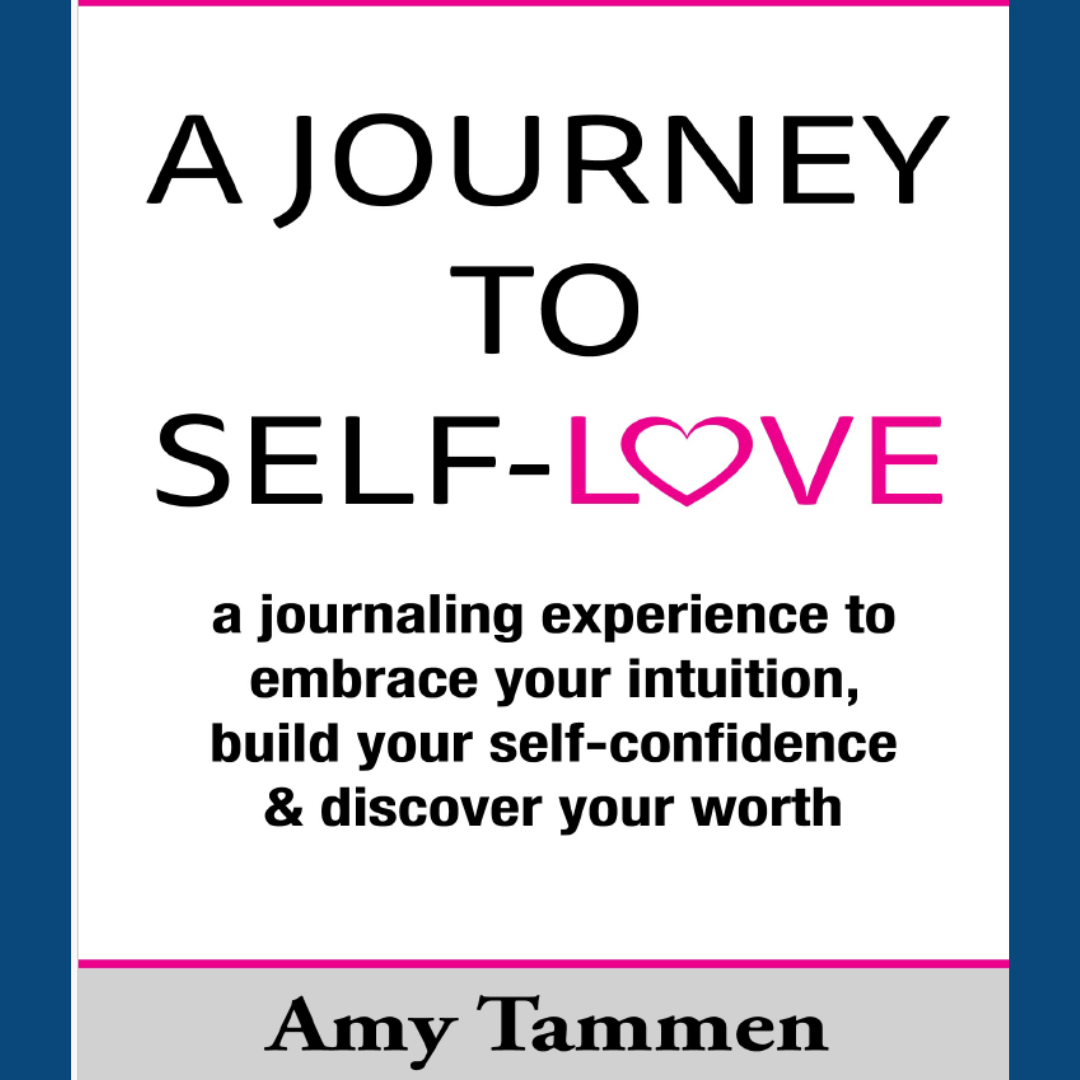 A Journey to Self-Love 